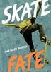 Cover art for SKATEFATE