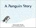 Cover art for A PENGUIN STORY
