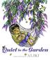 Cover art for QUIET IN THE GARDEN