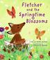Cover art for FLETCHER AND THE SPRINGTIME BLOSSOMS