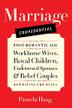 MARRIAGE CONFIDENTIAL by Pamela Haag