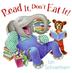 Cover art for READ IT, DON’T EAT IT! 