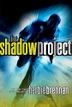 Cover art for THE SHADOW PROJECT 