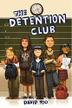 Cover art for THE DETENTION CLUB