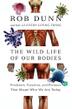 Cover art for THE WILD LIFE OF OUR BODIES