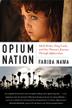 Cover art for OPIUM NATION