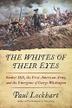 Cover art for THE WHITES OF THEIR EYES