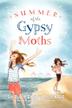 Cover art for SUMMER OF THE GYPSY MOTHS