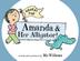Cover art for HOORAY FOR AMANDA & HER ALLIGATOR!