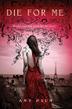 Cover art for DIE FOR ME