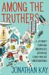 Cover art for AMONG THE TRUTHERS
