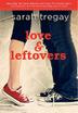 Cover art for LOVE & LEFTOVERS
