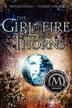 Cover art for THE GIRL OF FIRE AND THORNS