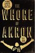 Cover art for THE WHORE OF AKRON