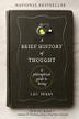 Cover art for A BRIEF HISTORY OF THOUGHT