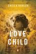 Cover art for LOVE CHILD