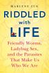 Cover art for RIDDLED WITH LIFE