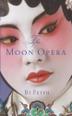 Cover art for THE MOON OPERA