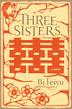 Cover art for THREE SISTERS