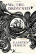 Cover art for WE, THE DROWNED