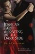 Cover art for JESSICA’S GUIDE TO DATING ON THE DARK SIDE