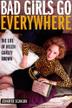 Cover art for BAD GIRLS GO EVERYWHERE