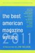 Cover art for THE BEST AMERICAN MAGAZINE WRITING 2011