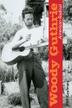 Cover art for WOODY GUTHRIE, AMERICAN RADICAL