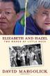 Cover art for ELIZABETH AND HAZEL
