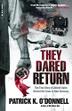 Cover art for THEY DARED RETURN