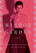 Cover art for A MIRROR GARDEN