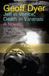 Cover art for JEFF IN VENICE, DEATH IN VARANASI
