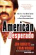 Cover art for AMERICAN DESPERADO