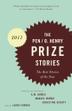 Cover art for THE PEN/O. HENRY PRIZE STORIES 2011