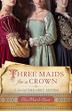Cover art for THREE MAIDS FOR A CROWN