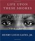Cover art for LIFE UPON THESE SHORES