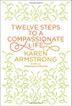 Cover art for TWELVE STEPS TO A COMPASSIONATE LIFE