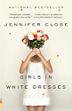 Cover art for GIRLS IN WHITE DRESSES