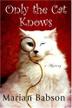 Cover art for ONLY THE CAT KNOWS