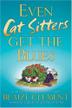 Cover art for EVEN CAT SITTERS GET THE BLUES