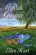 Cover art for THE MORTAL GROOVE