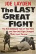 Cover art for THE LAST GREAT FIGHT