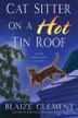 Cover art for CAT SITTER ON A HOT TIN ROOF