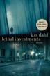 Cover art for LETHAL INVESTMENTS