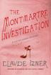 Cover art for THE MONTMARTRE INVESTIGATION