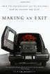 Cover art for MAKING AN EXIT
