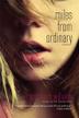 Cover art for MILES FROM ORDINARY