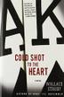 Cover art for COLD SHOT TO THE HEART