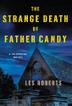 Cover art for THE STRANGE DEATH OF FATHER CANDY