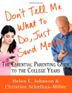 Cover art for DON'T TELL ME WHAT TO DO, JUST SEND MONEY